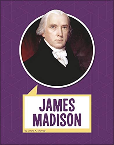 okumak James Madison (Biographies)