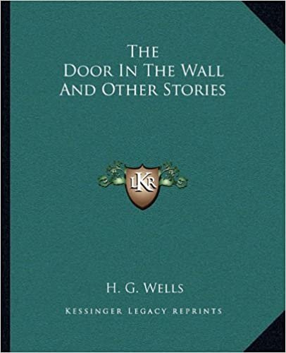 okumak The Door in the Wall and Other Stories