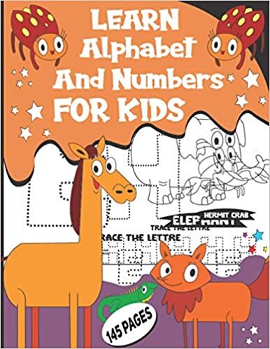 okumak Learn Alphabet and Numbers For Kids: Practice tracing and coloring for kids using pen and Dot Marker …Alphabet and Numbers for Kids, A large 8.5x11 Inches With 145 pages