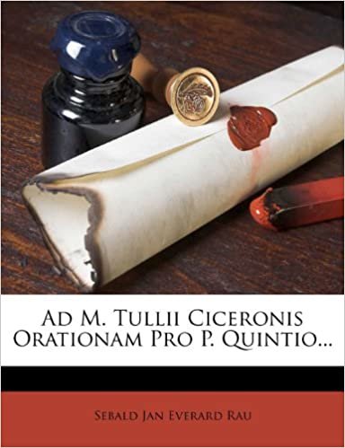 okumak Ad M. Tullii Ciceronis Orationam Pro P. Quintio...