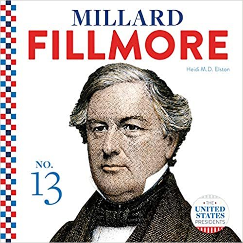 okumak Millard Fillmore (United States Presidents)