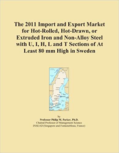 okumak The 2011 Import and Export Market for Hot-Rolled, Hot-Drawn, or Extruded Iron and Non-Alloy Steel with U, I, H, L and T Sections of At Least 80 mm High in Sweden