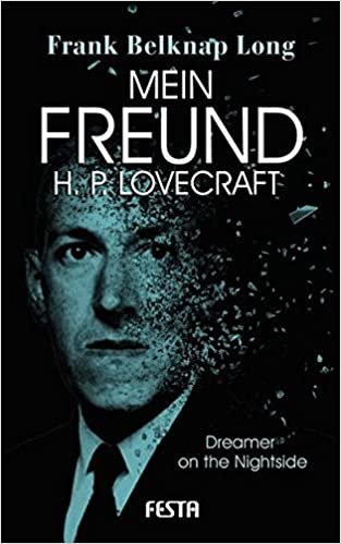 okumak Mein Freund H. P. Lovecraft: Dreamer on the Nightside