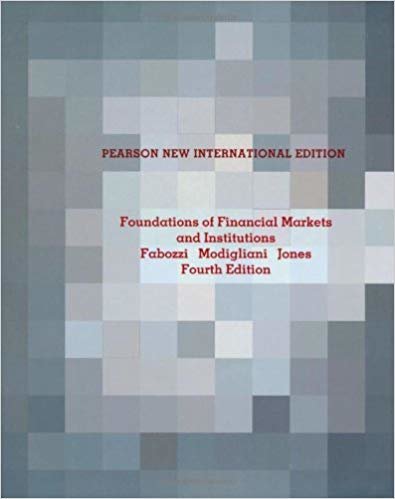 okumak Foundations of Financial Markets and Institutions: Pearson New International Edition