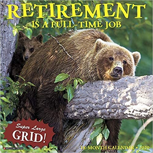okumak Retirement Is a Full-time Job 2020 Calendar