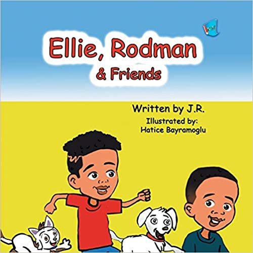 okumak Ellie, Rodman &amp; Friends