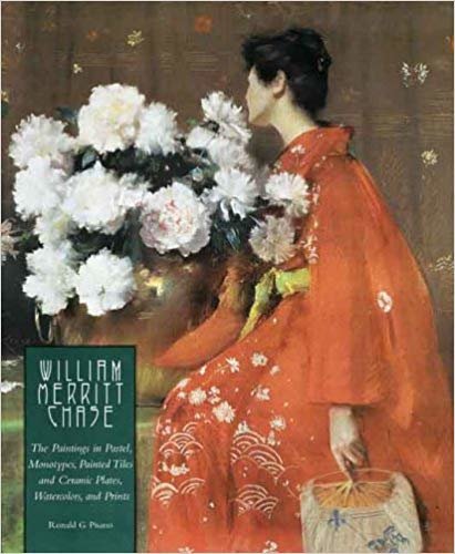 okumak William Merritt Chase: The Paintings in Pastel, Monotypes, Painted Tiles and Ceramic Plates, Watercolors, and Prints