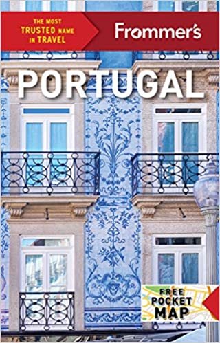 okumak Ames, P: Frommer&#39;s Portugal (Frommer&#39;s Complete Guide)