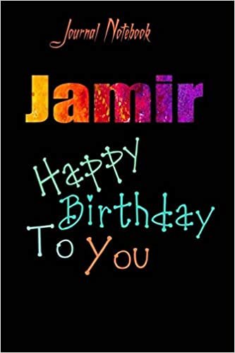 Jamir: Happy Birthday To you Sheet 9x6 Inches 120 Pages with bleed - A Great Happybirthday Gift