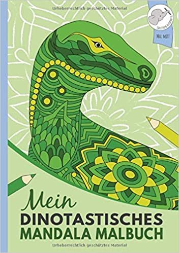okumak Mein dinotastisches Mandala Malbuch: 40 einzigartige Dino-Mandalas für Kinder ab 10 Jahren.