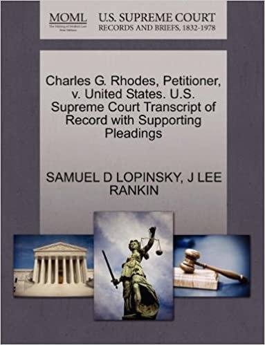 okumak Charles G. Rhodes, Petitioner, v. United States. U.S. Supreme Court Transcript of Record with Supporting Pleadings