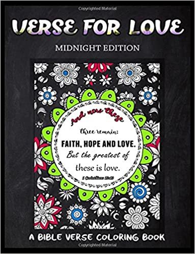 okumak Verse For Love Midnight Edition: A Bible Verse Coloring Book for Adults, Chalk Board Style, for Prayer: Volume 4 (Inspirational Coloring Books)