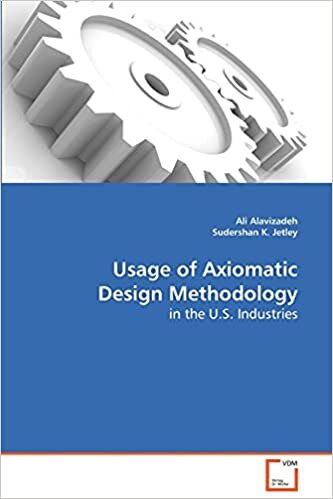 okumak Usage of Axiomatic Design Methodology