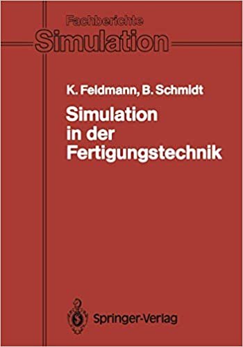 okumak Simulation in der Fertigungstechnik (Fachberichte Simulation)