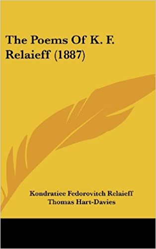 okumak The Poems of K. F. Relaieff (1887)