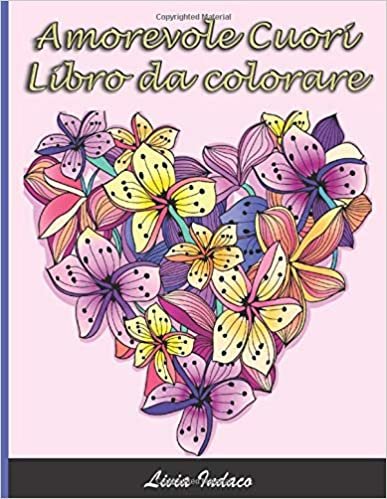 okumak Libro da colorare Amorevole Cuori: per Adulti - 50 pagine di disegni - Rilassamento e ispirazione