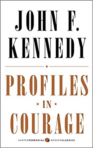 okumak Profiles in Courage (Harper Perennial Modern Classics)