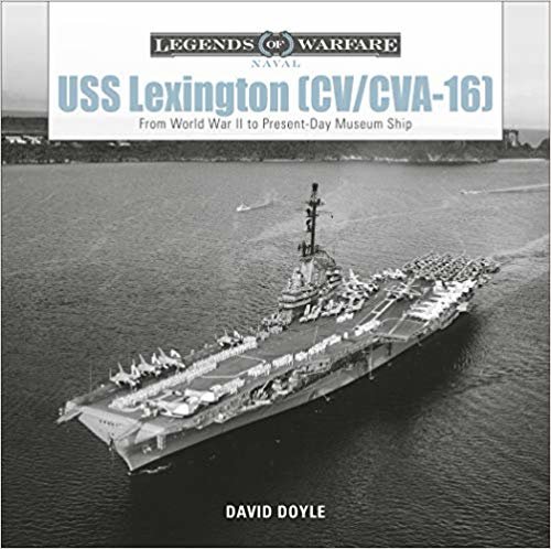 USS Lexington (CV/CVA-16): From World War II to Present-Day Museum Ship تحميل