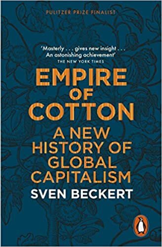okumak Empire of Cotton: A New History of Global Capitalism