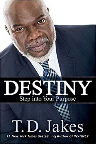 okumak Destiny: Step into Your Purpose [Hardcover] Jakes, T. D.