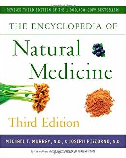 okumak The Encyclopedia of Natural Medicine Third Edition