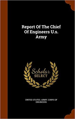 okumak Report Of The Chief Of Engineers U.s. Army