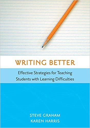 okumak Writing Better: Effective Strategies for Teaching Students with Learning Difficulties [Paperback] Graham Ed.D., Steve and Harris Ed.D., Karen