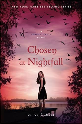 okumak Chosen at Nightfall (A Shadow Falls Novel)