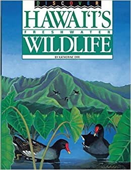 okumak Discover Hawaii&#39;s Freshwater Wildlife