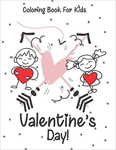 okumak Valentine’s Day coloring book for kids: A Super Cute and Fun Valentines Day Activity Book for Kids with Hearts, Flowers, Trees, Animals and ... More!