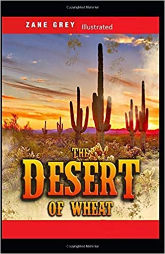 okumak The Desert of Wheat Illustrated