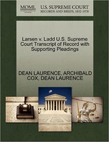 okumak Larsen v. Ladd U.S. Supreme Court Transcript of Record with Supporting Pleadings