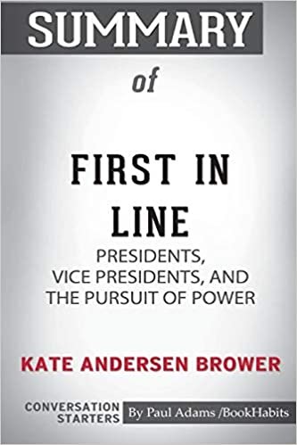 okumak Summary of First In Line by Kate Andersen Brower: Conversation Starters