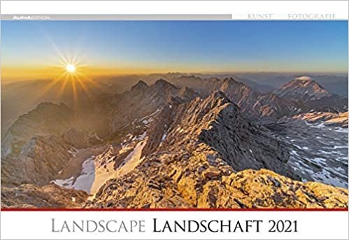 okumak Die Kunst der Fotografie - Landschaft 2021 - Bild-Kalender 49,5x34 cm - Landschaft - Natur - Wand-Kalender - Alpha Edition