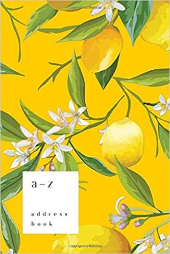 okumak A-Z Address Book: 4x6 Small Notebook for Contact and Birthday | Journal with Alphabet Index | Lemon Flower Leaf Cover Design | Yellow