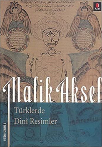 okumak Türklerde Dini Resimler: Bütün Eserleri 3