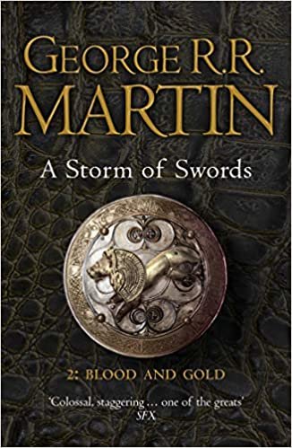 okumak Martin, G: Storm of Swords: Part 2 Blood and Gold (Reissue) (A Song of Ice and Fire, Band 3)