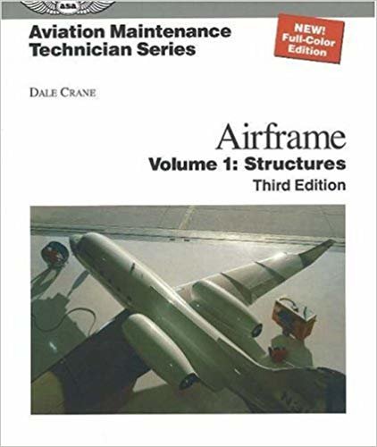 okumak Airframe: Structures v. 1 (Aviation Maintenance Technician)
