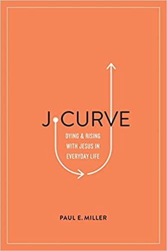 okumak J-Curve: Dying and Rising with Jesus in Everyday Life