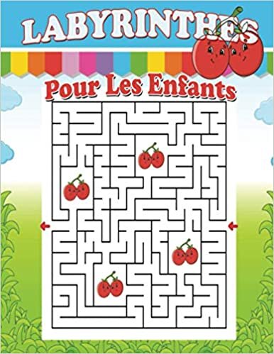 okumak Labyrinthes Pour Les Enfants: Labyrinthe Enfant 2-8 ans | 80 Labyrinthes Pour Enfants | Labyrinthe Livre de Puzzles Pour Les Enfants | Livre De Jeux ... [ Cahier d’activités Pour Enfants Jeux ]