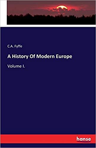 okumak A History Of Modern Europe: Volume I.