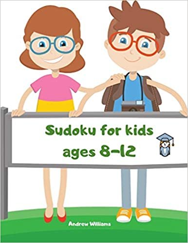 Sudoku for kids ages 8-12: Sudoku for kids 8-12 easy & difficult: Sudoku numbers & symbols: A first Sudoku for kids: puzzles for kids: brain games: brain games for smart kids