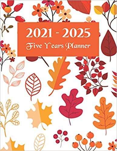 okumak 2021-2025 Five years planner: 60 Months Yearly Planner, Agenda Schedule Organizer Logbook and Appointment Notebook with Federal Holidays,.,,