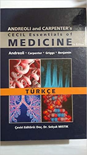 okumak Cecil Essentials Of Medicine: Türkçe 7&#39;nci Edisyon