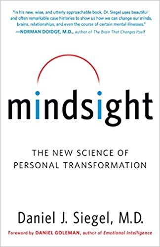 okumak Mindsight: The New Science of Personal Transformation