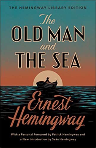okumak The Old Man and the Sea: The Hemingway Library Edition