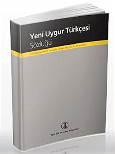 okumak Yeni Uygur Türkçesi Sözlüğü