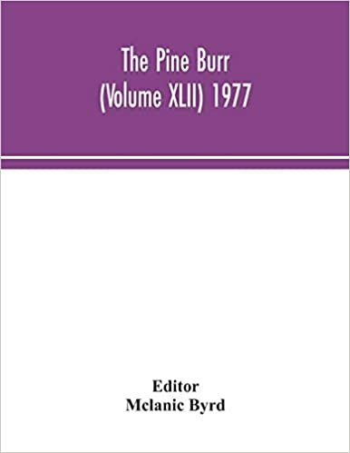 okumak The Pine Burr (Volume XLII) 1977