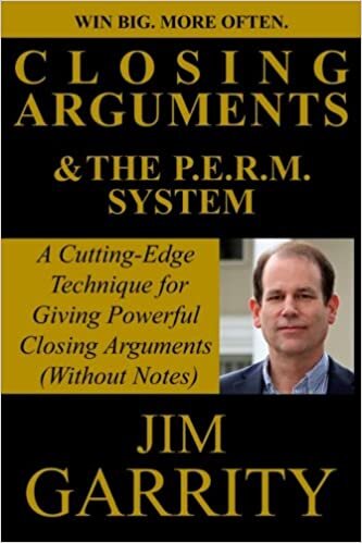 okumak Closing Arguments &amp; The P.E.R.M. Technique: Win Big, More Often