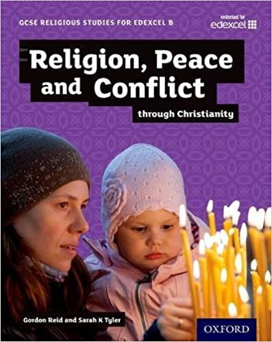 okumak GCSE Religious Studies for Edexcel B: Religion, Peace and Conflict through Christianity
